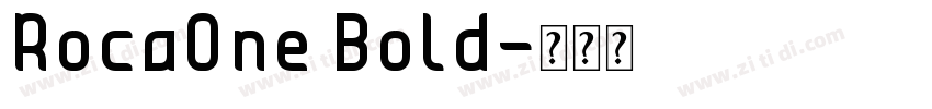 Roca0ne Bold字体转换